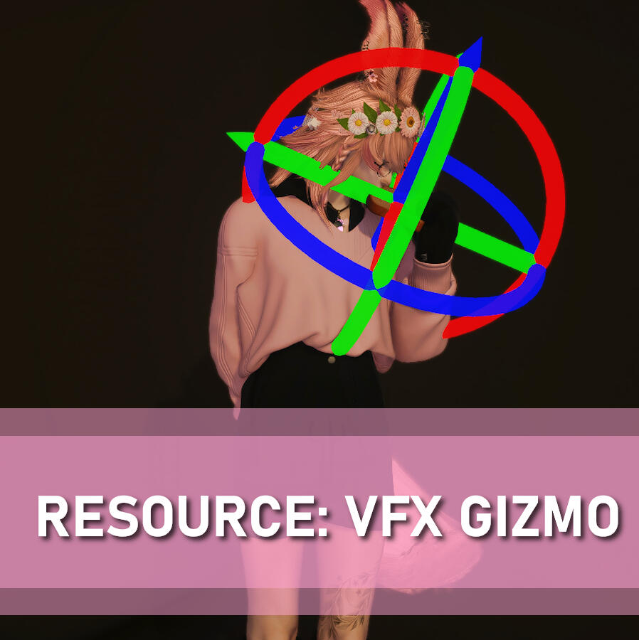 VFX gizmo